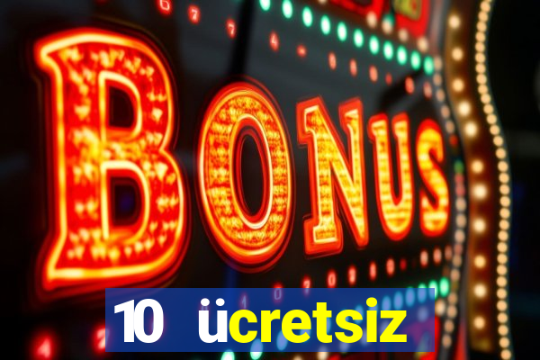 10 ücretsiz depozito casino