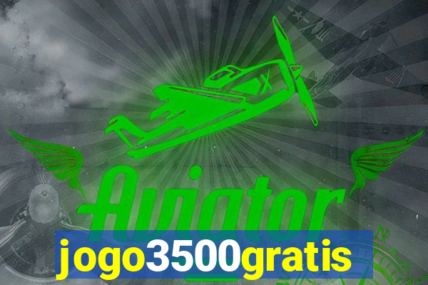 jogo3500gratis