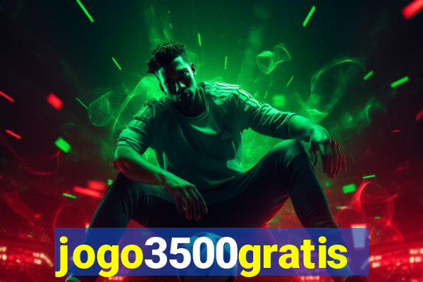 jogo3500gratis