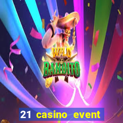 21 casino event and party rentals