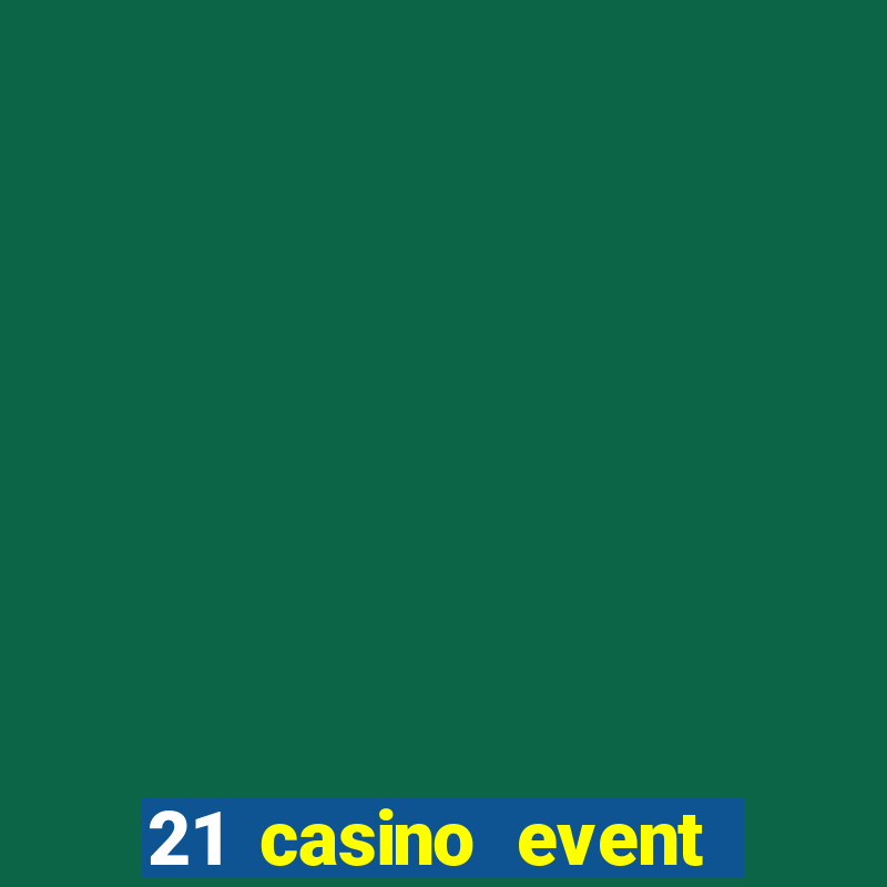 21 casino event and party rentals