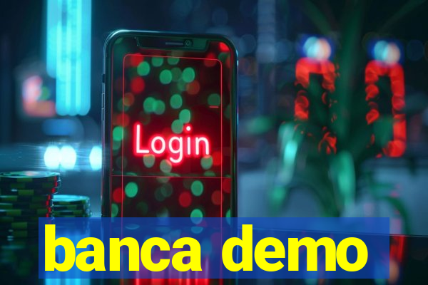 banca demo