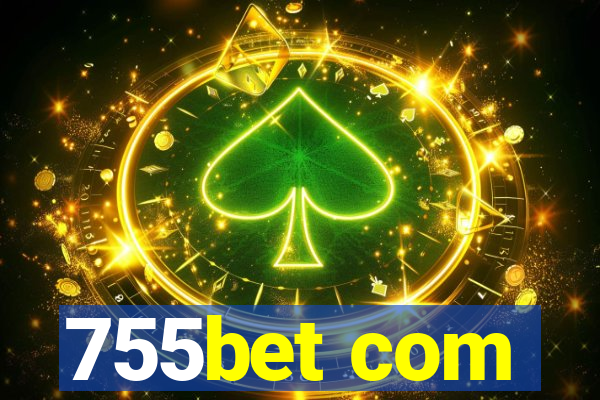 755bet com