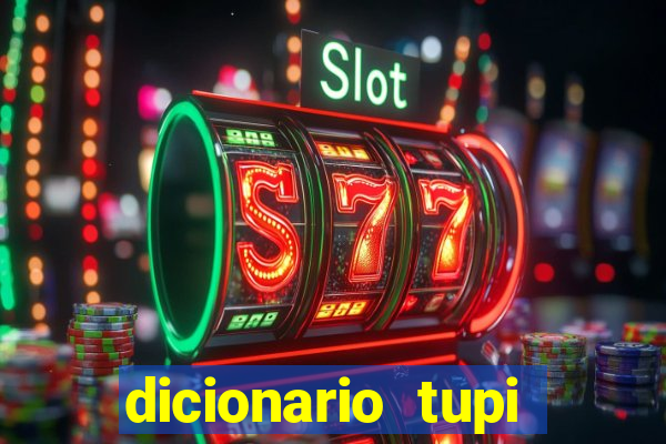 dicionario tupi guarani on line