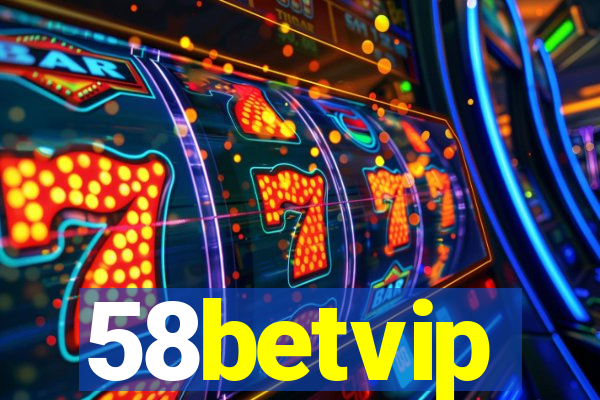 58betvip