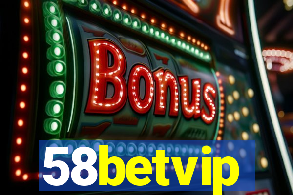 58betvip