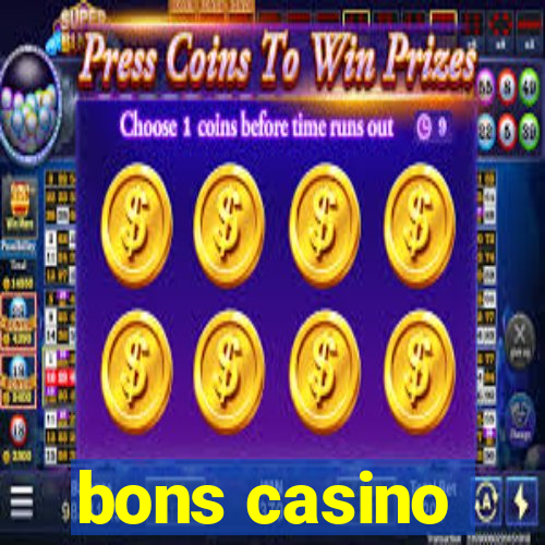 bons casino