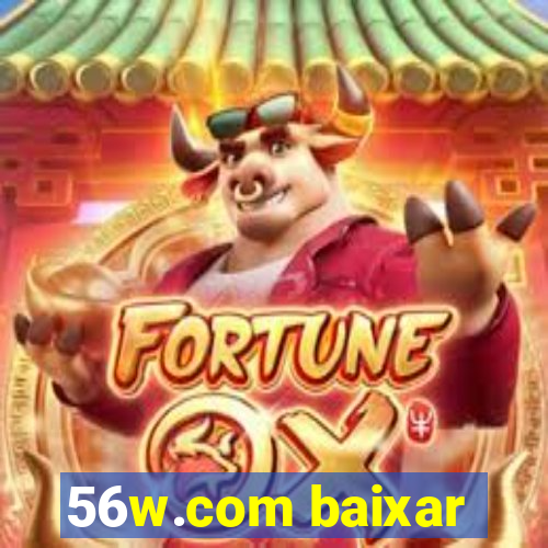 56w.com baixar