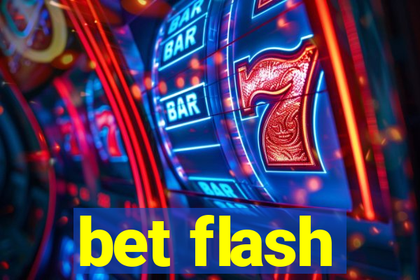 bet flash