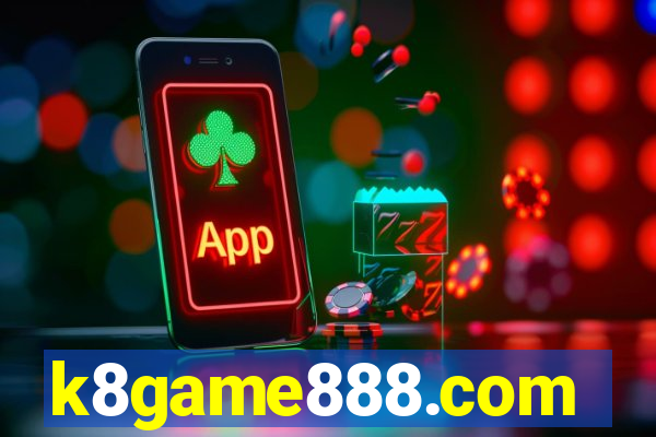 k8game888.com