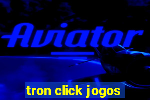 tron click jogos