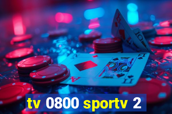 tv 0800 sportv 2