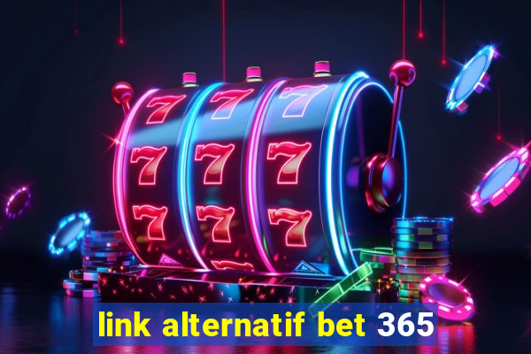 link alternatif bet 365