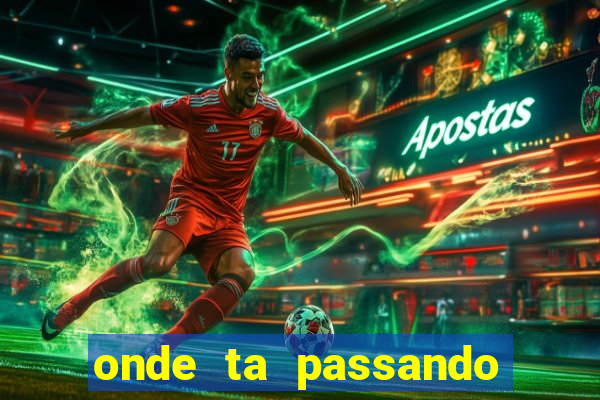 onde ta passando o.jogo do brasil