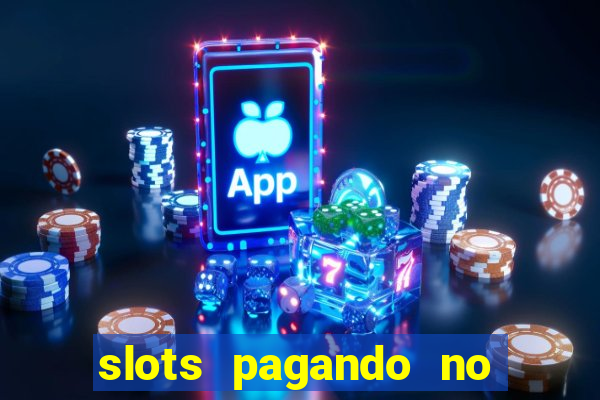 slots pagando no cadastro saque free