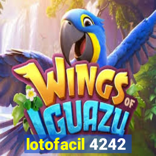 lotofacil 4242