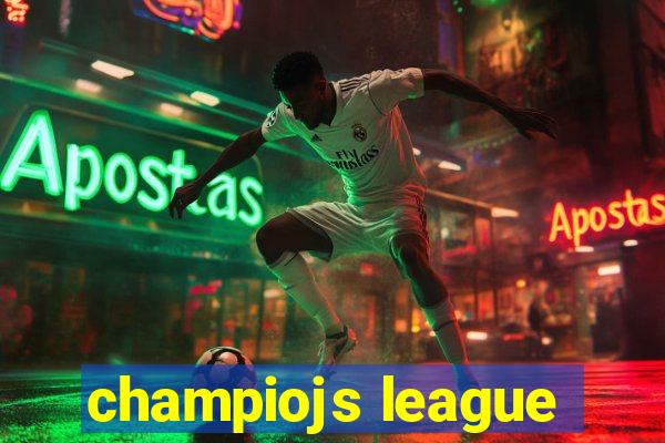 champiojs league