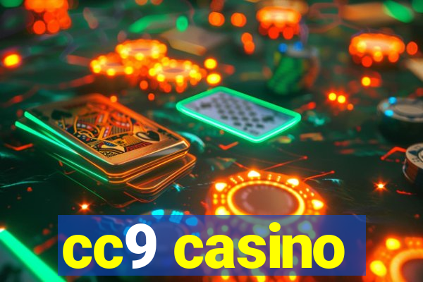 cc9 casino