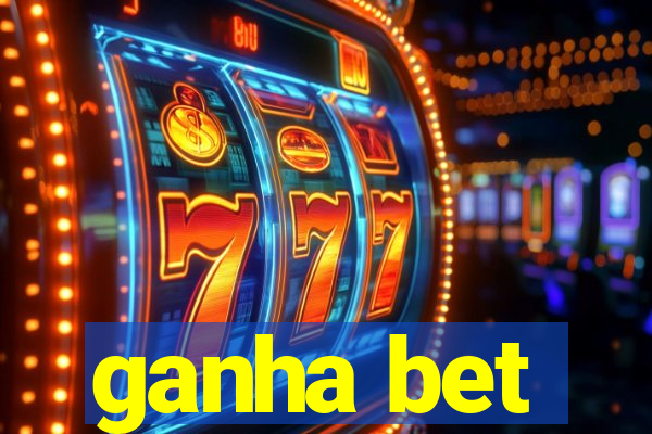 ganha bet