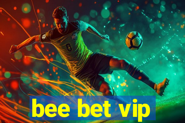 bee bet vip