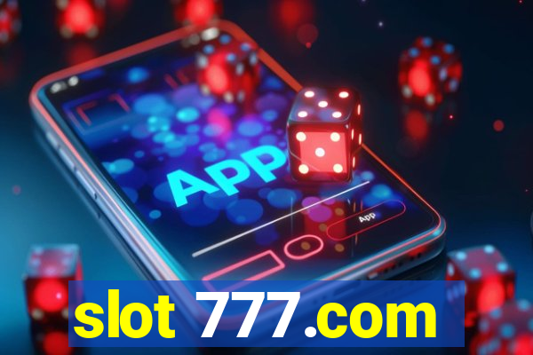 slot 777.com