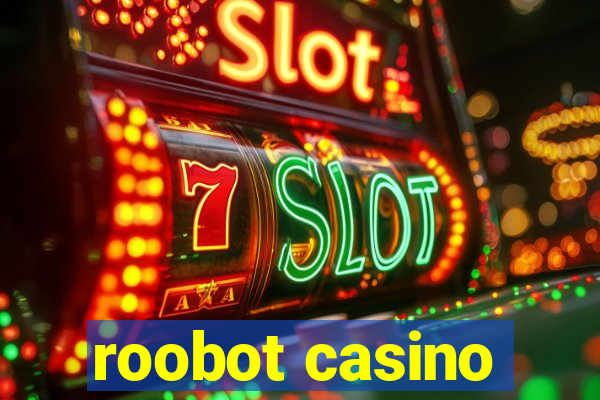 roobot casino