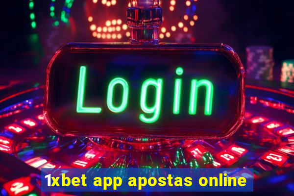 1xbet app apostas online