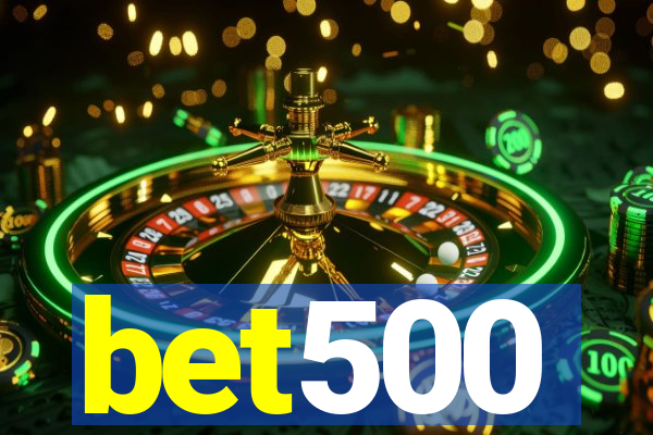 bet500