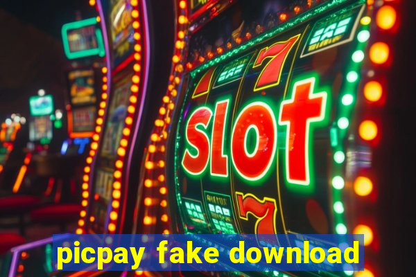 picpay fake download