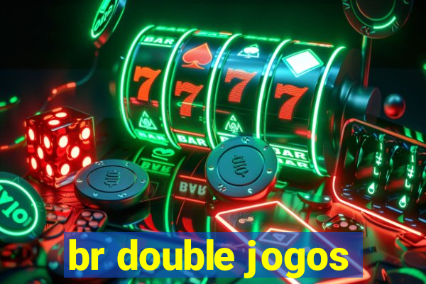 br double jogos