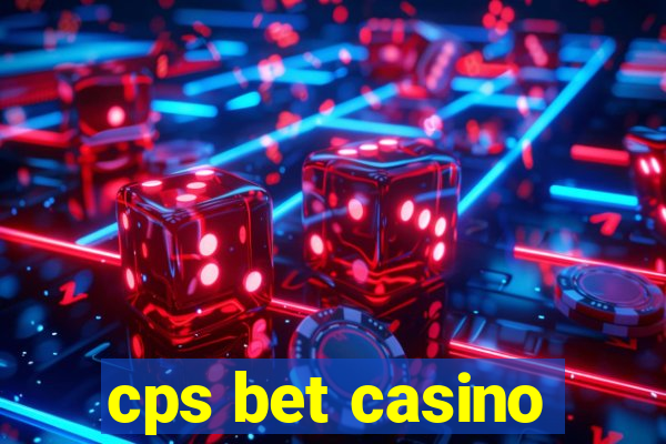 cps bet casino