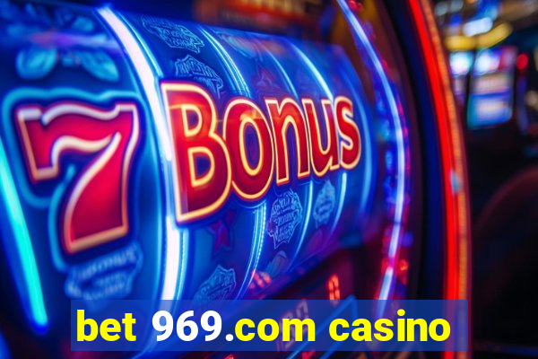 bet 969.com casino