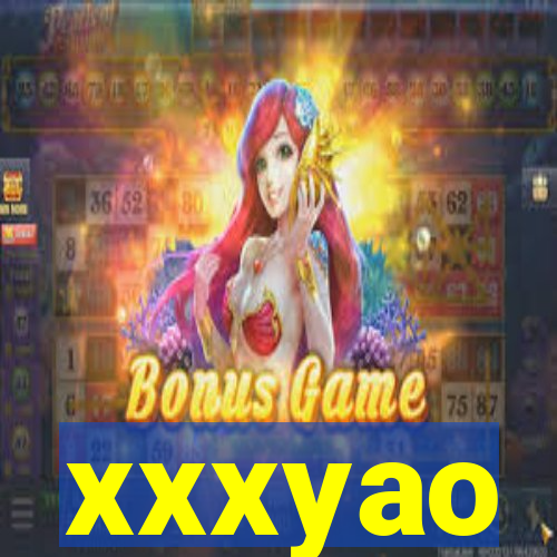 xxxyao