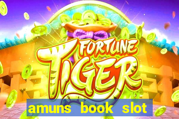 amuns book slot free play