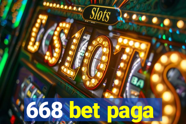 668 bet paga