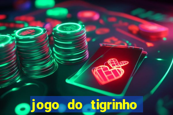 jogo do tigrinho foi liberado