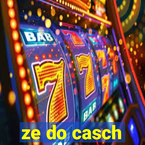 ze do casch