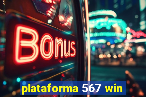 plataforma 567 win