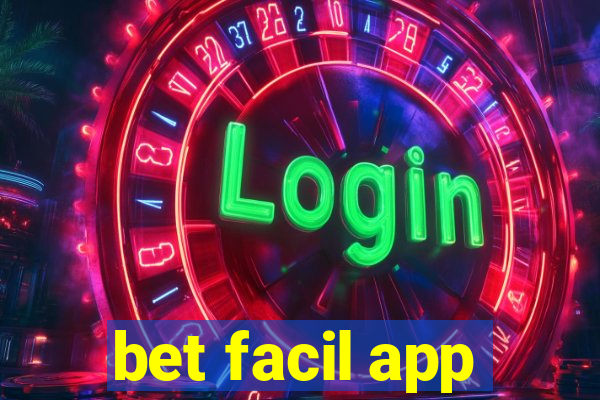 bet facil app