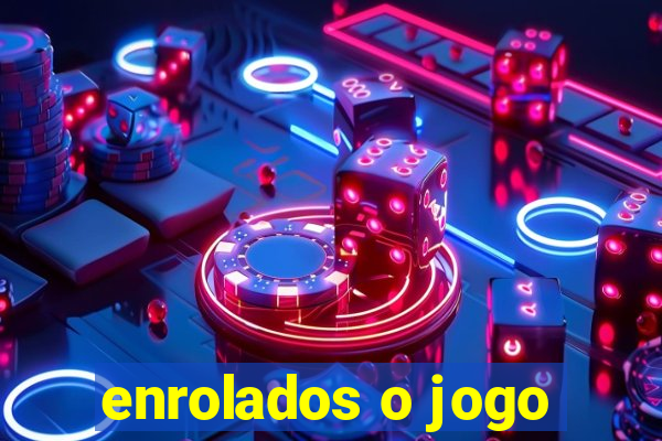 enrolados o jogo