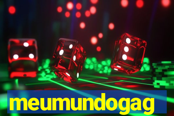 meumundogag