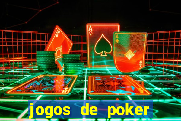 jogos de poker dinheiro real