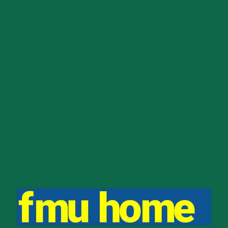 fmu home