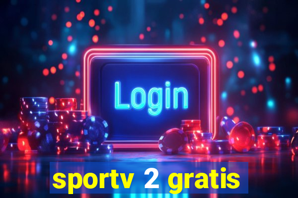 sportv 2 gratis