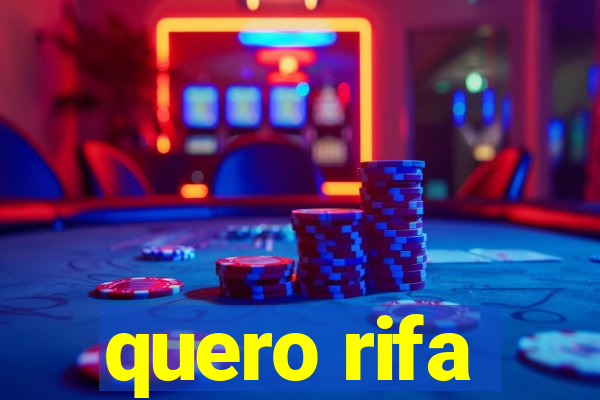 quero rifa