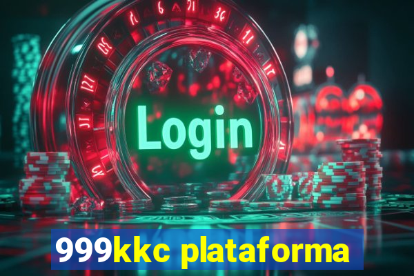 999kkc plataforma