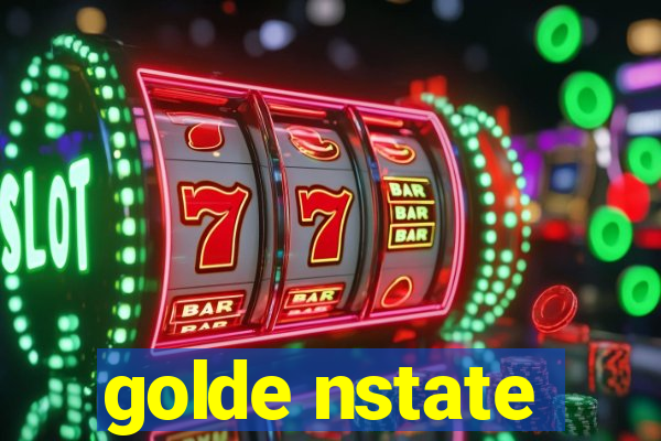 golde nstate