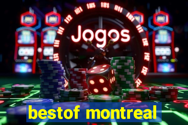 bestof montreal