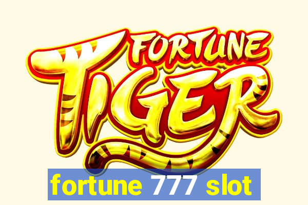 fortune 777 slot