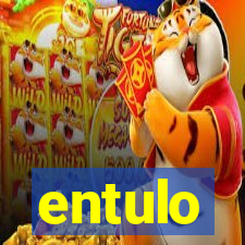 entulo